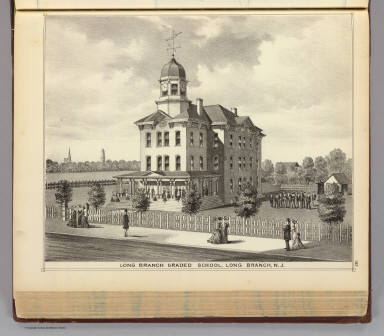 Long Branch Graded School, Long Branch, N.J. / Rose, Theodore F.; Woolman, H. C. / 1878
