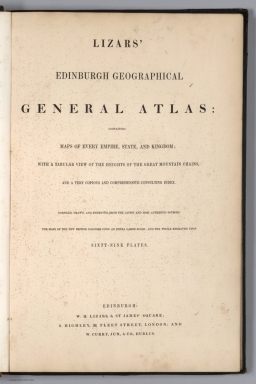 Title Page: Lizars' Edinburgh Geographical General Atlas