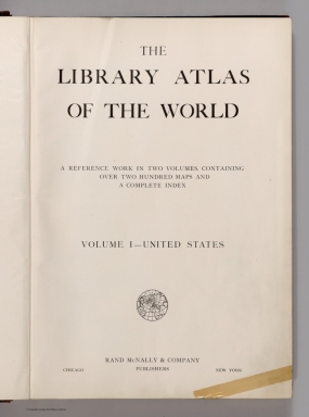 Title: Library Atlas Of The World. ... In Two Volumes, Containing Over Two Hundred Maps.