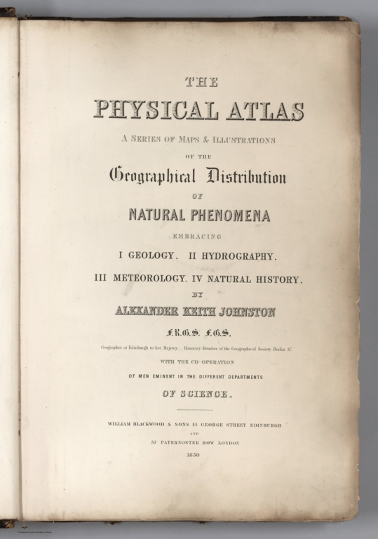 Title: The Physical Atlas. By Alexander Keith Johnston. London. 1850.